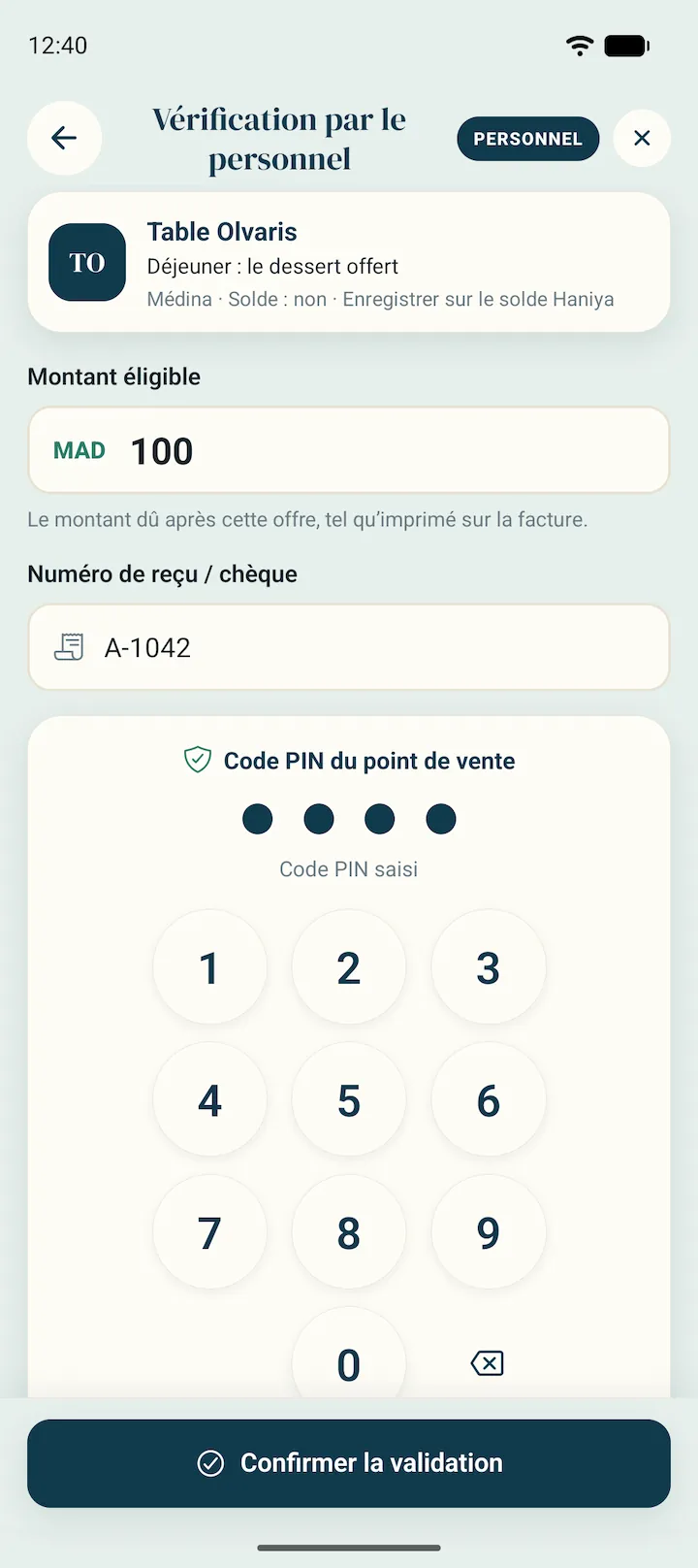 Le personnel saisit le montant de 100 MAD, le numéro du reçu et le code PIN du point de vente.
